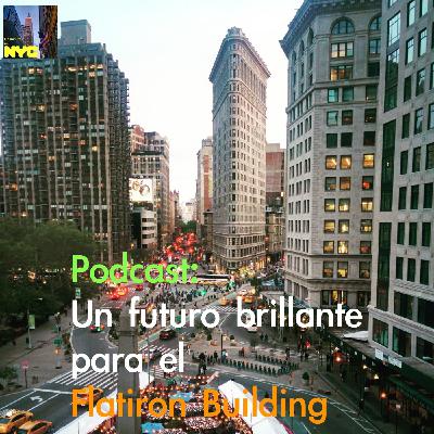 Un futuro brillante para el Flatiron Building