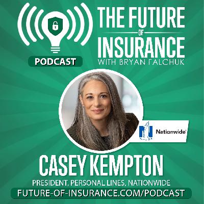 The Future of Insurance – Casey Kempton, President, Personal Lines, Nationwide