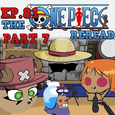 Scryer's Room Ep 81: One Peice Part 7