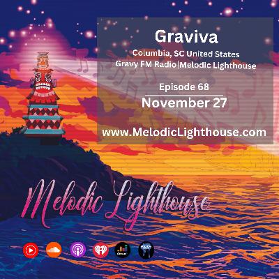 Graviva - Melodic Lighthouse #68 (11.27.25)