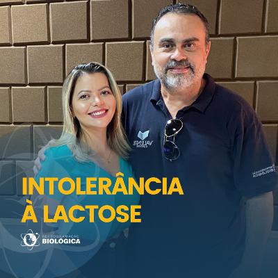 INTOLERÂNCIA À LACTOSE - 02/03/2022 INTOLERÂNCIA À LACTOSE - 02/03/2022