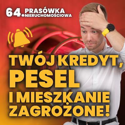 Twoje dane na sprzedaż, kredytowy absurd, podatek Belki. Prasówka Nieruchomościowa CZERWIEC 2025 Artur Kucharzyk