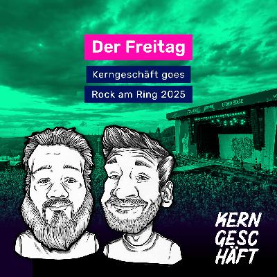 Folge 106: Kerngeschäft Goes Rock Am Ring 2025 - Der Freitag