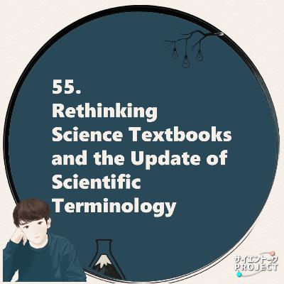55. Rethinking Science Textbooks and the Update of Scientific Terminology