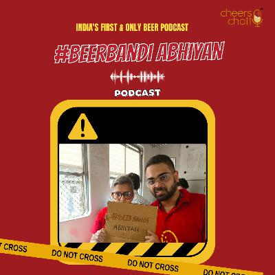 #BeerBandi Abhiyan: Don’t drink beer if… #BeerBandi Abhiyan: Don’t drink beer if…