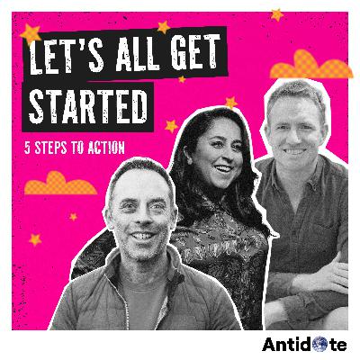 Let’s all get started: 5 steps to action | with Jon Alexander