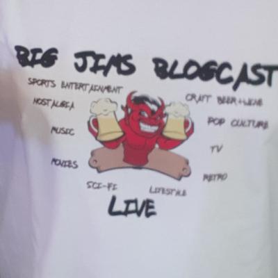 Big Jims Blogcast Live Episode 256