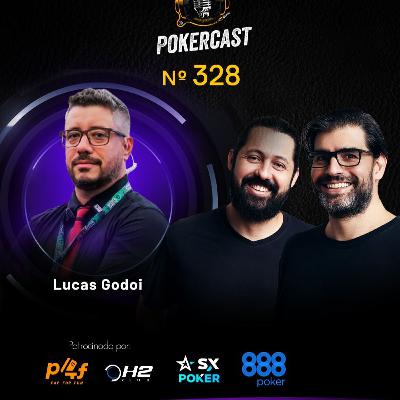 Pokercast - Episódio - 328 - Lucas Godoi Pokercast - Episódio - 328 - Lucas Godoi
