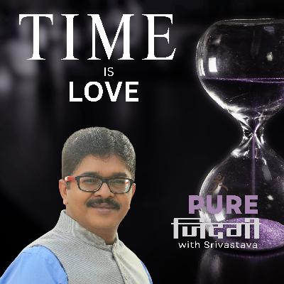 S1E59 - TIME IS LOVE S1E59 - TIME IS LOVE