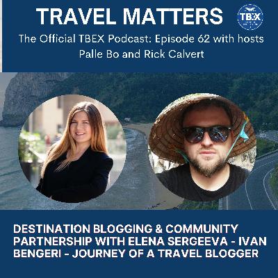 062 – TBEX Europe 2023 Kalamata, Greece with Elena Sergeeva and Ivan Bengeri