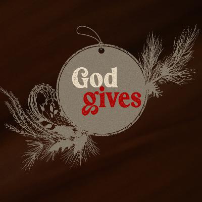 God Gives: God Gives Hope - Adam Mabry