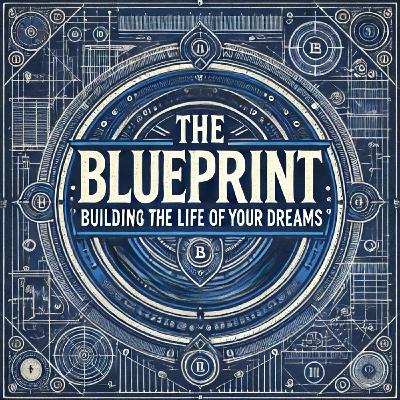 Episode 5 The Blueprint