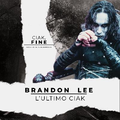 Ciak, Fine - S2 - Puntata 04 - Brandon Lee - L'ultimo ciak