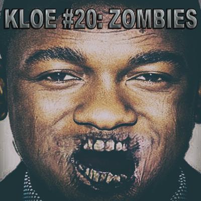 KLOE #20 Zombies