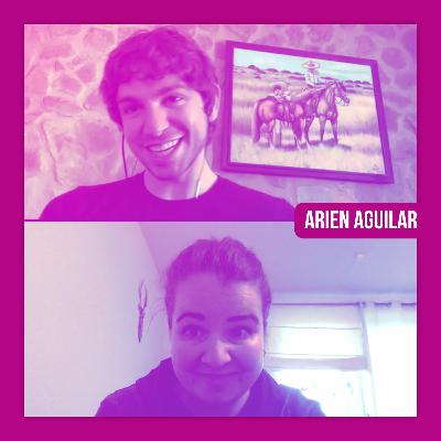 #26 🎙Arien Aguilar