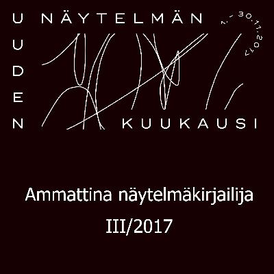 Ammattina Näytelmäkirjailija 3/2017 // Helminen & Salminen