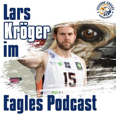 #6 Itzehoe Eagles Podcast - Lars Kröger