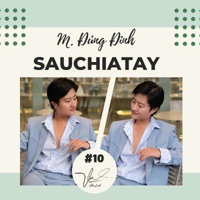 #10 - SAU CHIA TAY: Gặp lại nhau khi hoa nở?