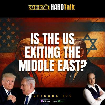 Episode #100 - 🇺🇸 🇮🇱 Trump, Netanyahu & the End of US Hegemony in the Middle East