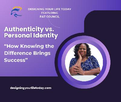 Authenticity vs Personal Identity, How Knowing the Difference Brings Success