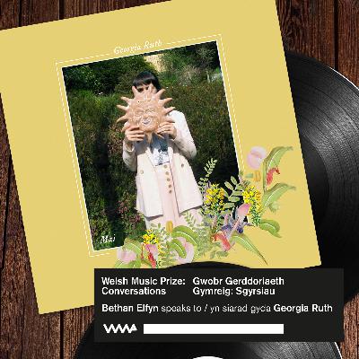 Welsh Music Prize: Conversations - Georgia Ruth