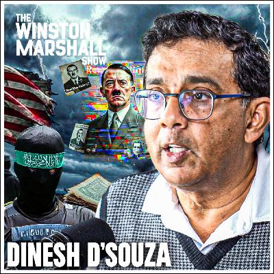 Dinesh D’Souza - Radical Islam, Immigration & The New WWII Revisionism Dinesh D’Souza - Radical Islam, Immigration & The New WWII Revisionism