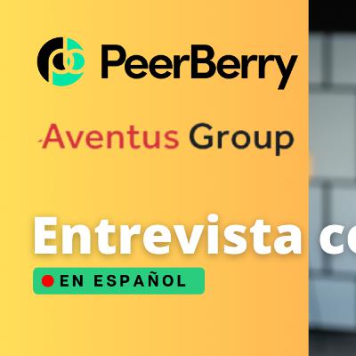 PEERBERRY: Entrevista con el CEO de Aventus Group