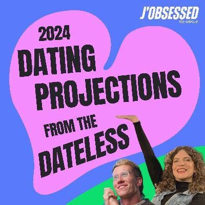 2024 Dating Projections from the Dateless (w/ Lucy Smith)