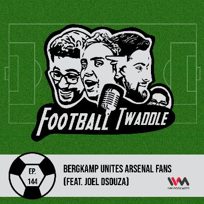 Bergkamp unites Arsenal fans (Feat. Joel Dsouza) Bergkamp unites Arsenal fans (Feat. Joel Dsouza)