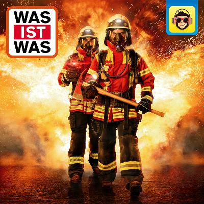 Feuerwehr – Mit vollem Einsatz Feuerwehr – Mit vollem Einsatz