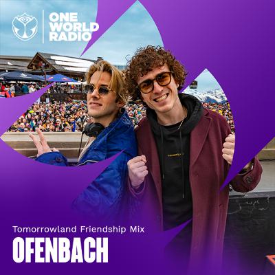 Tomorrowland Friendship Mix with Ofenbach - February, 2026