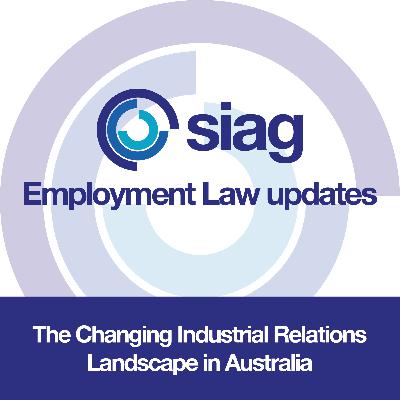 The Changing Industrial Relations Landscape in Australia