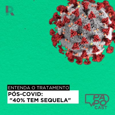#173 - Importância do tratamento pós-Covid #173 - Importância do tratamento pós-Covid
