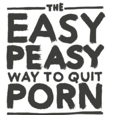 The Easy Peasy Way to Quit Porn - Chapter 24