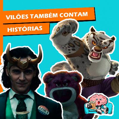 Vilões também contam histórias Vilões também contam histórias