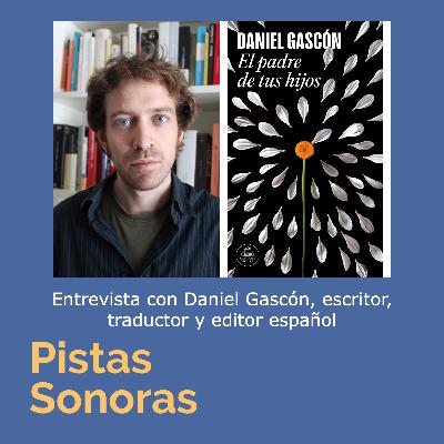 Daniel Gascón, escritor y editor español