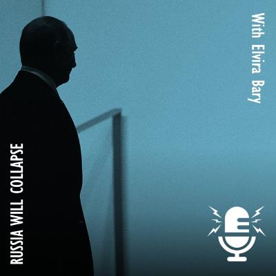 817. Has Putin's Imperial Aggression Made Collapse of Russia Inevitable?