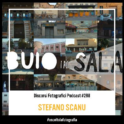 Buio in Sala, con Stefano Scanu
