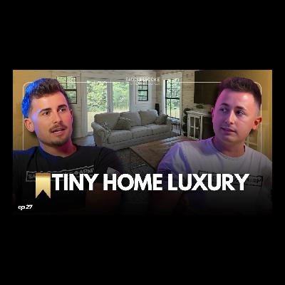 How Tiny Homes Deliver Luxury Without the Price Tag