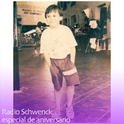 Radio Schwenck, especial de aniversário do nosso host Radio Schwenck, especial de aniversário do nosso host