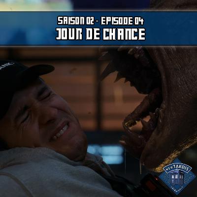 02x04 - Jour de chance