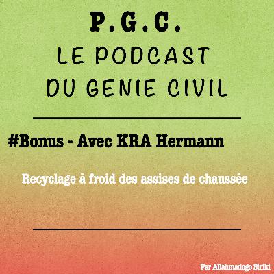 • #Bonus - Recyclage à froid des assises de chaussée