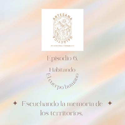 Escuchando la memoria de los territorios.