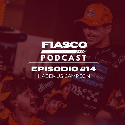 14 | ¡Habemus campeón!