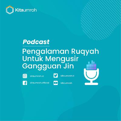Obrolan Qawm #6 - Pengalaman Ruqyah Untuk Mengusir Gangguan Jin Obrolan Qawm #6 - Pengalaman Ruqyah Untuk Mengusir Gangguan Jin