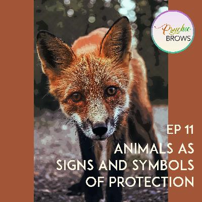 Animals as Signs and Symbols of Protection