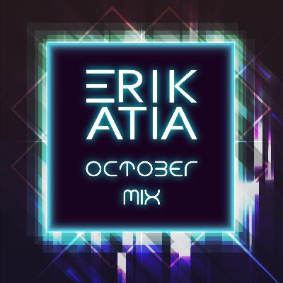 Erik Atia #92 October 2022 Mix