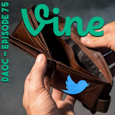 75: Vine 75: Vine