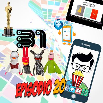 Ep. 20: Tristes noticias para 31 MINUTOS | Los ganadores de los PREMIOS ÓSCAR | Un muchacho compra Google.com.ar