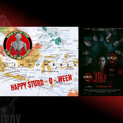 HORROR WITH SIR. STURDY EP 568: MAY THE DEVIL TAKE YOU TOO – INDONESIAN EVIL RETURNS FOR SECONDS